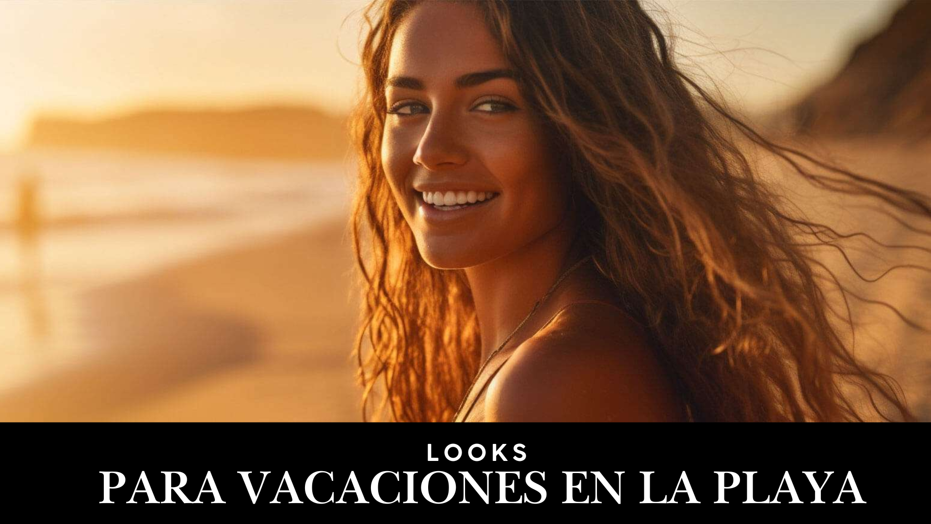 Looks para vacaciones en la playa